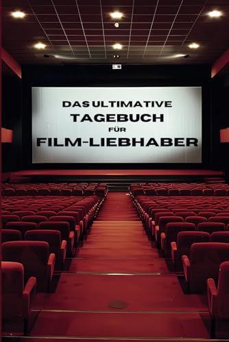 Das ultimative Tagebuch für Film-Liebhaber: Mit spannenden Quizfragen und Film-Challenges | Das perfekte Geschenk für alle Film-Fans (Film- und Serienbücher)