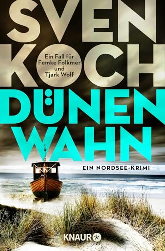 Dünenwahn: Ein Nordsee-Krimi | Die Dünenreihe ist von RTL verfilmt - mit Hendrik Duryn und Pia-Micaela Barucki in den Hauptrollen!